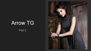 Arrow TG TF - Part 2