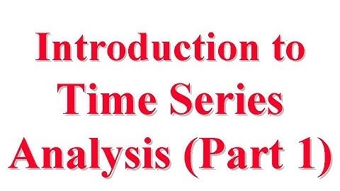CSE567-13-37A: Introduction to Time Series Analysis for Computer System Performance Evaluation