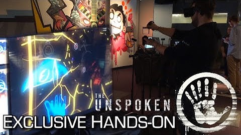 The Unspoken (VR) - EXCLUSIVE Hands-on Impressions - Oculus Rift + Touch