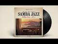 SAMBA JAZZ — Golden Hour | Rare Brazilian Session Vol. 01