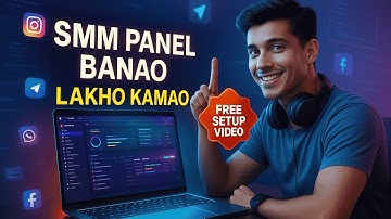 SMM PANEL बनाओ लाखो कमाओ | Step-by-Step Tutorial to Create Your Own SMM Panel Website