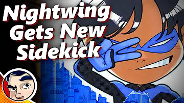 Nightwing Gets A Sidekick?! - Nightwing (2021) Complete Story | Comicstorian