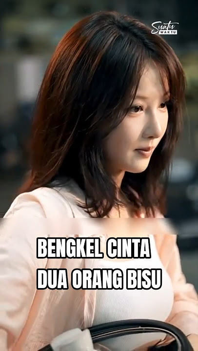 Cinta Bersemi di Bengkel Bang Bewok