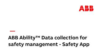 ABB Ability™ Data Collection for safety management - Safety App screenshot 2