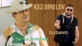 DJ Davo Ft. Tatul Avoyan \