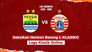 L-KLASIKO PERSIB BANDUNG VS PERSIJA JAKARTA