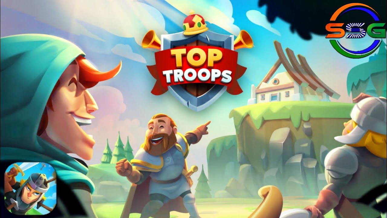 Top Troops - Gameplay Walkthrough (Android)