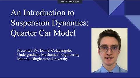 Daniel Coladangelo Intro to Suspension Dynamics: Quarter Car Model