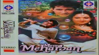 Mere Meharban (1992) - Audio Jukebox