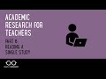 Academic Research for Teachers, Part 6: Reading a Single Study