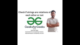 Check if strings are rotations of each other or not | GFG POTD | GeeksForGeeks Problem Of The Day