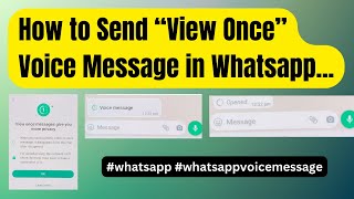How to Send View Once Voice in Whatsapp #whatsapp #whatsappvoicemessage