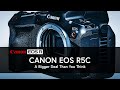 Canon EOS R5C | Initial Thoughts | EOS R6