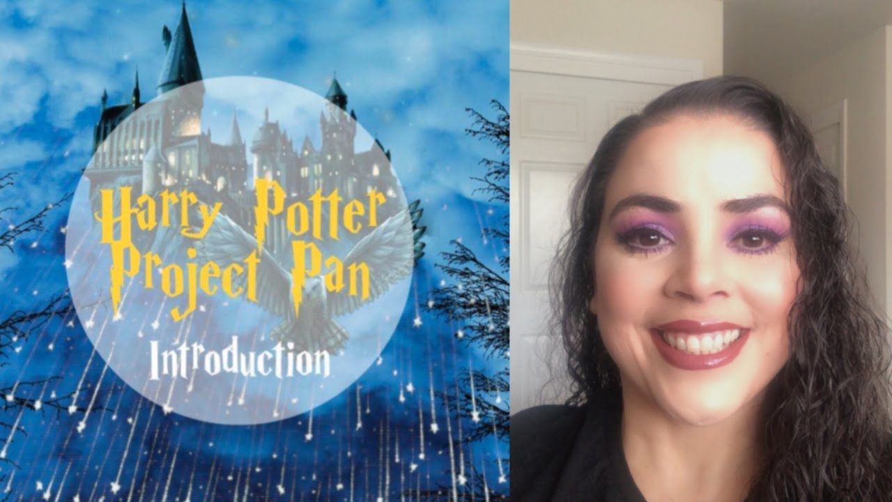 Harry Potter Project Pan INTRO  |  May 2020 
