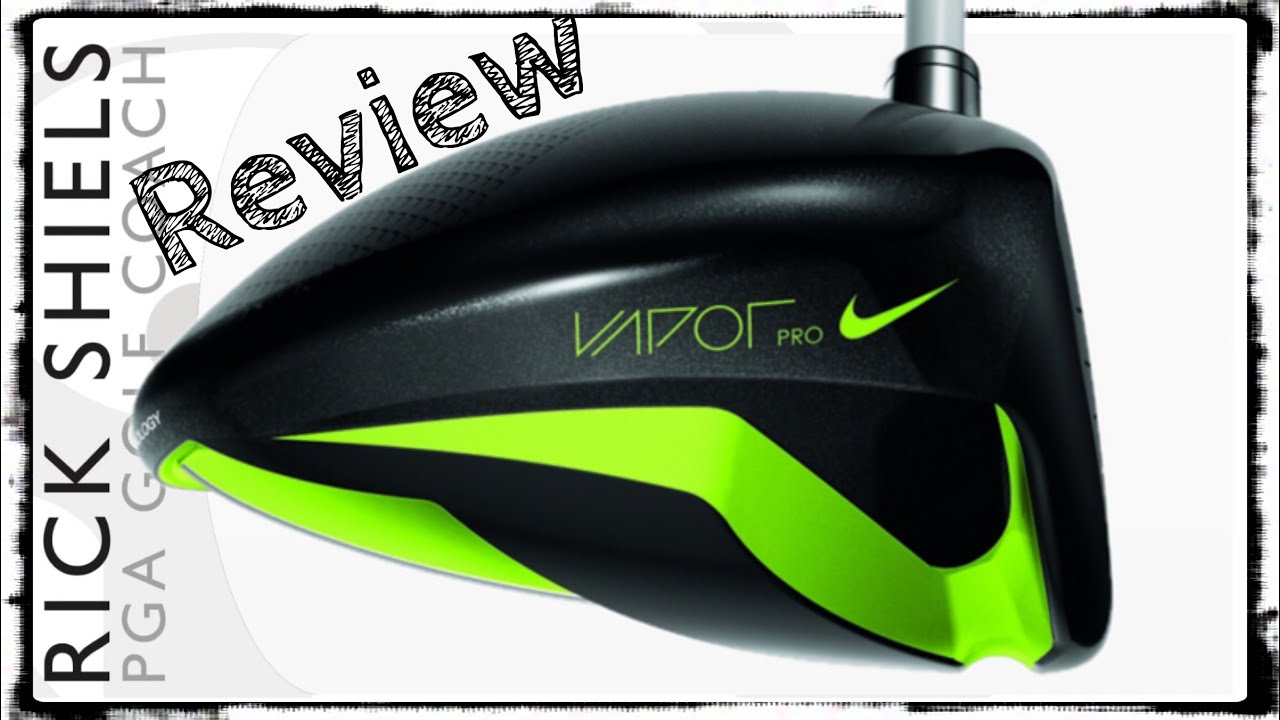 nike vapor pro driver review