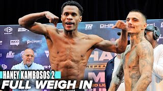 DEVIN HANEY VS GEORGE KAMBOSOS 2 • FULL WEIGH IN BRAWL & FACE OFF VIDEO