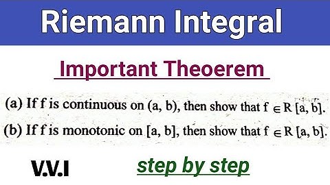 Riemann integral continuous and monotonic function theorem