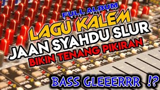 Paling Cocok Diputar DiHajatan - Dangdut Lawas Full Album Bass GLEEERRR
