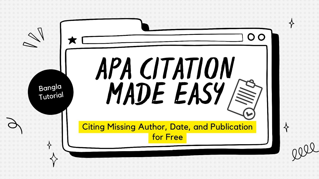 APA 7 Made Easy: Citing Missing Author, Date, and Publication for Free