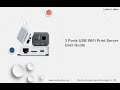 3 ports usb wifi print server printer adapter setting guide loyalty secu