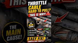 Throttle Cable Feels Heavy? Here’s The REAL Cause!