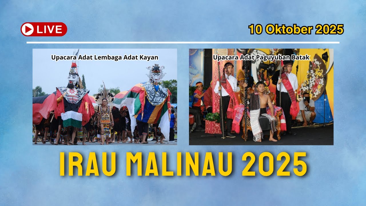 Live Delay - Festival Budaya Irau Ke-11 Dalam Rangka HUT ke-26 Kabupaten Malinau | 10 Oktober 2025