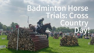 Badminton Horse Trials: Cross Country Day | BeckyGr41nger