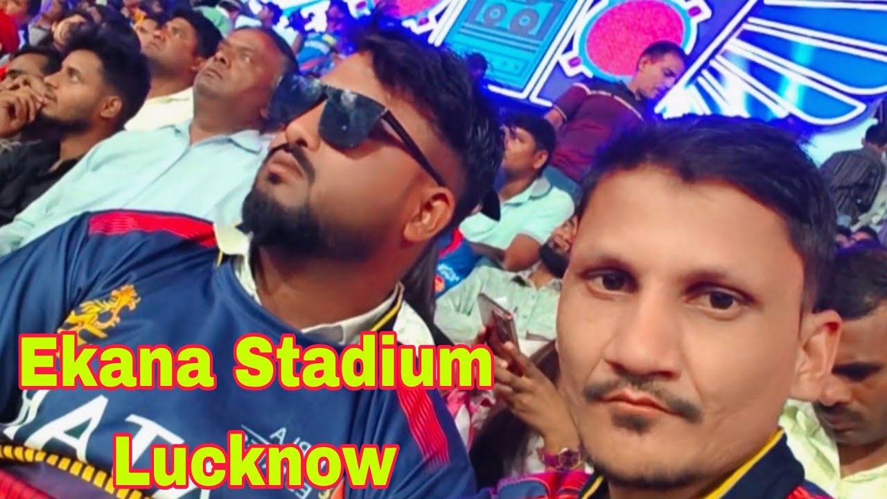 Ekana Stadium Lucknow IPL 2025!!                    इकाना  स्टेडियम लखनऊ!!! 