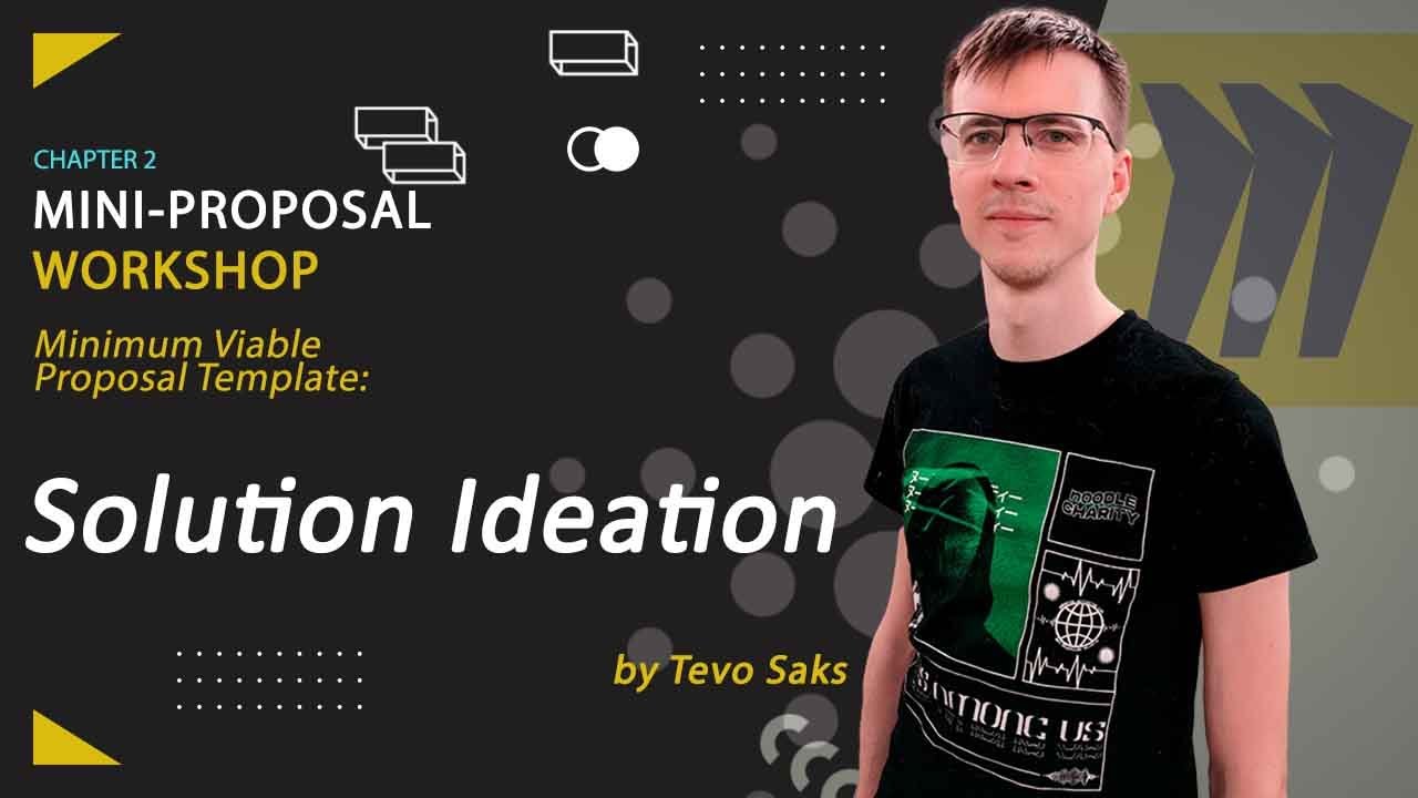 [F10] Mini Proposal Workshop: Solution Ideation | Chapter 2
