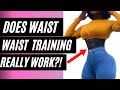 DOES WAIST TRAINING REALLY WORK?? 🤔