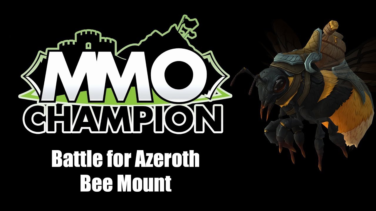 Battle for Azeroth Bee Mount YouTube