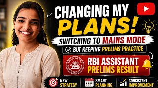 RBI Assistant Prelims Result Out?My New Study Plan for MAINS #rbiassistant #2026 #result #rrb #exam