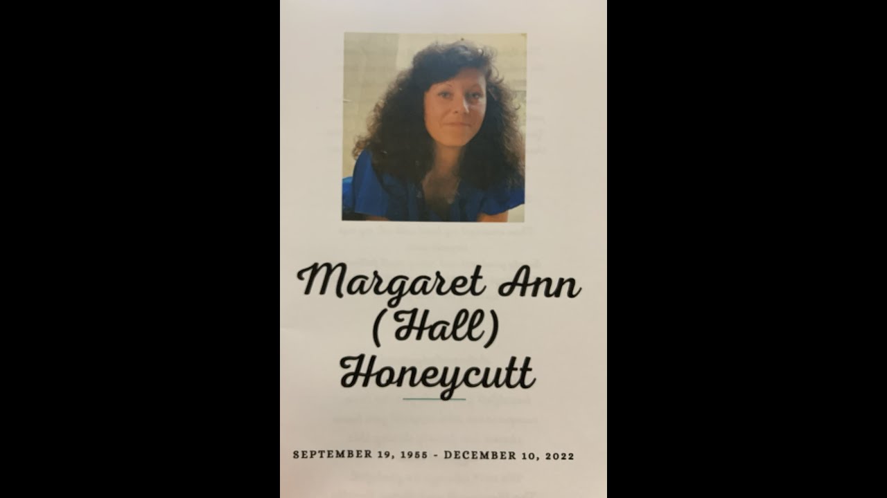December 29, 2022 Margaret Honeycutt Memorial