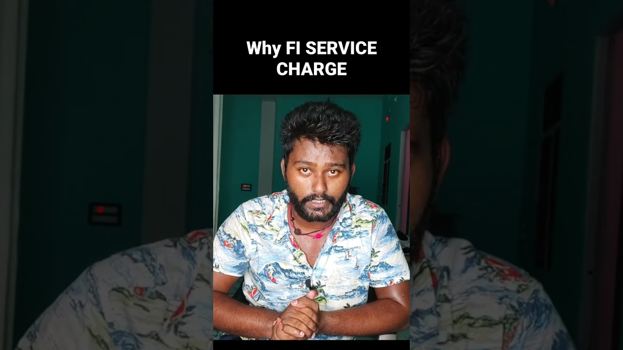 Why FI Service Charge 17₹ | Sbi And Manny Bank Charging | 