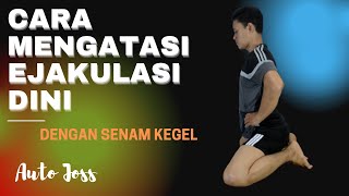 Cara Mengatasi Ejakulasi Dini Dengan Senam Kegel