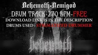 Death Metal Drum Track-Behemoth Demigod Free Stigmatized Drummer 270 bpm