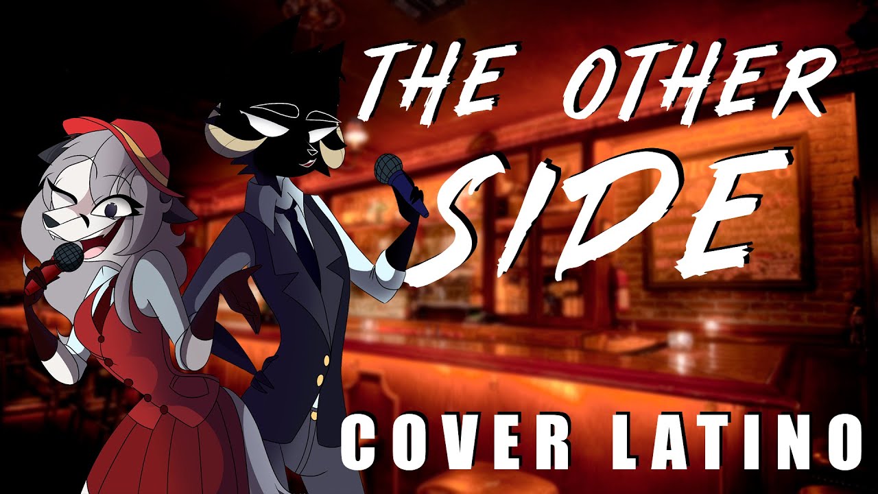 The Other Side - Cover Español Latino