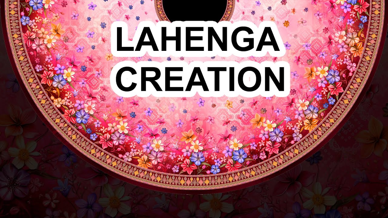 Digital Print Lahenga design – Learn Photoshop Shortcuts, Tips &