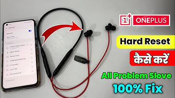 How to Factory Reset OnePlus Bullets Wireless Z2 ANC Bluetooth Headset | Oneplus Neckband Hard Reset