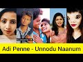 😘 Adi Penne 💘 - Naam 😍 Unnodu Naanum Vazha Tamil New Latest Trending Instagram Reels Tik Tok Videos