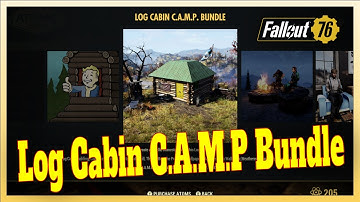 Fallout 76 Log Cabin C.A.M.P Bundle (Fallout 76 Atom Shop Before You Buy)