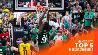 TOP 5 PLAYS - MUST SEE MOMENTS | Semifinals | 2023-24 Turkish Airlines EuroLeague