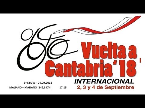 VUELTA CICLISTA A CANTABRIA 2018  TERCERA ETAPA ETAPA MALIAÑO - MALIAÑO
