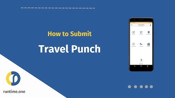 How to submit Travel Punch request | Runtime Workman