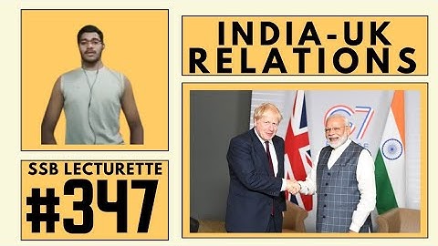 Most expected Lecturette Topics for SSB #347 | INDIA-UK RELATIONS | Join now for Practice