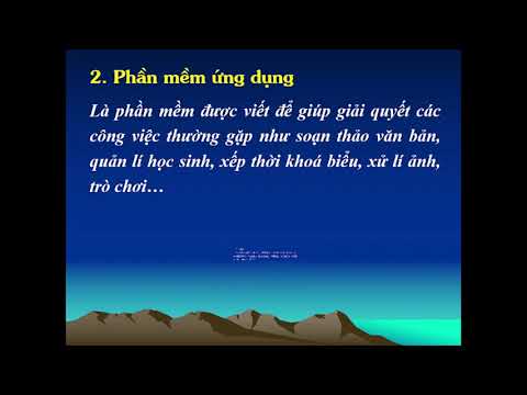 Bai 7- PHAN MEM MAY TINH - SGK TIN 10