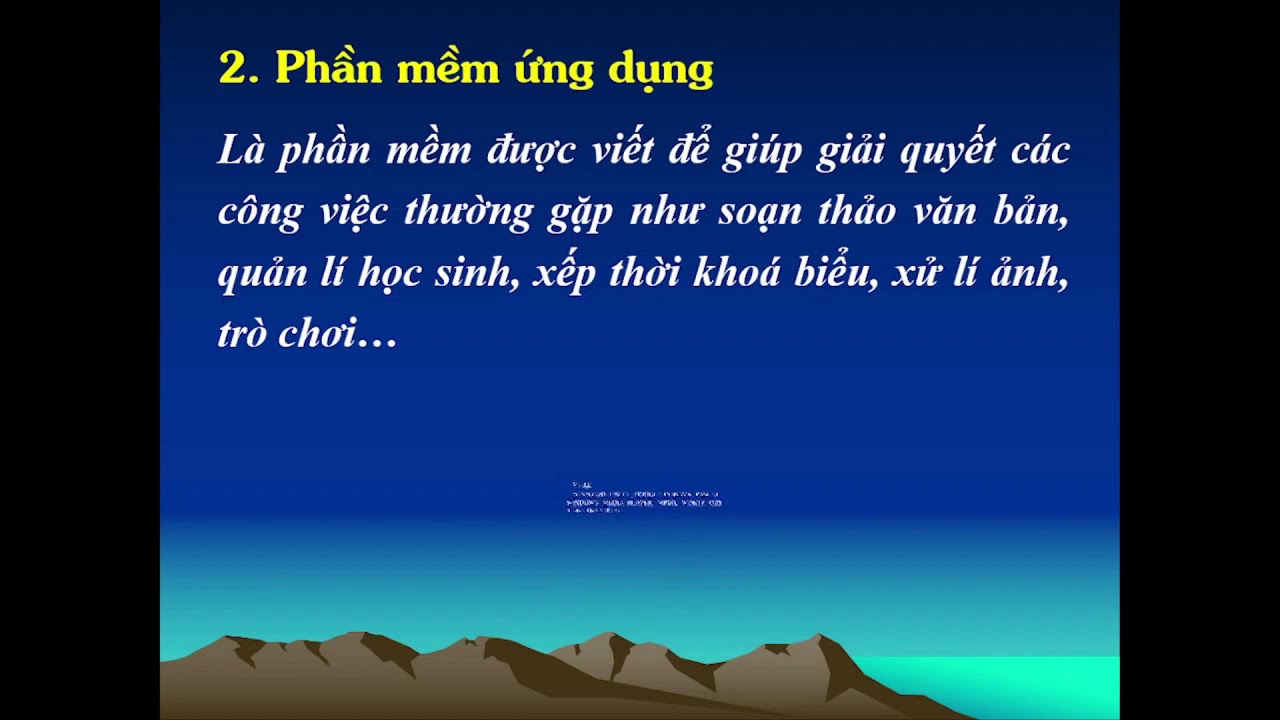 Bai 7- PHAN MEM MAY TINH – SGK TIN 10