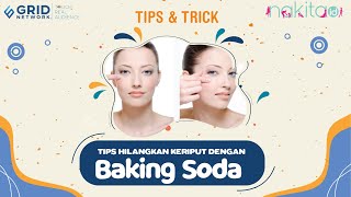 Keriput di Wajah Bisa Lenyap dalam 5 Menit Berkat Baking Soda, Moms Wajib Coba!