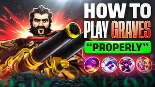 HOW TO PROPERLY PLAY GRAVES