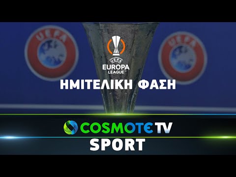 UEFA Europa League, Ημιτελική Φάση, 1η Αγωνιστική | COSMOTE SPORT HD